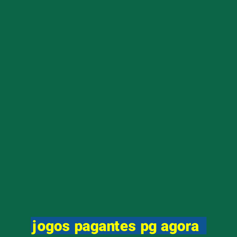 jogos pagantes pg agora